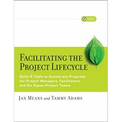 Facilitating the Project Lifecycle