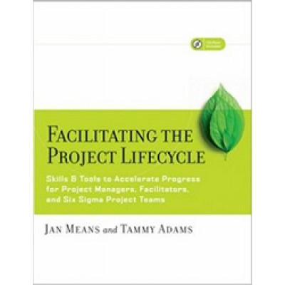 Facilitating the Project Lifecycle