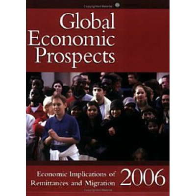 Global Economic Prospects 2006 (Уценка) Global Economic Prospects 2006 (Уценка)