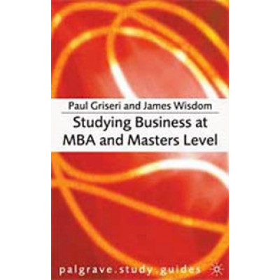 Studying Business at MBA and Masters Level