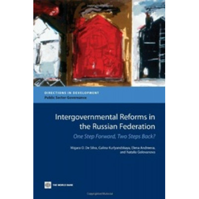 Intergovernmental Reforms in the Russian Federation