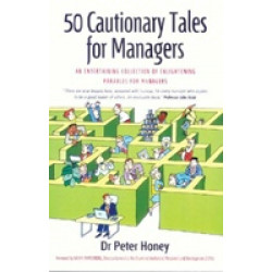 50 cautionary tales for managers