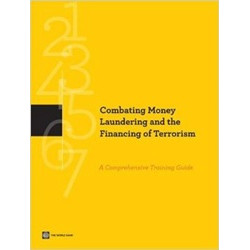 Combating Money Laundering and the Financing of Terrorism