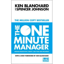 The One Minute Manager - Increase Productivity, Profits And Your Own Prosperity The One Minute Manager - Increase Productivity, Profits And Your Own Prosperity