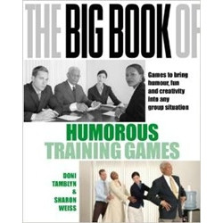 The Big Book of Humorous Training Games