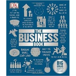 The Business Book: Big Ideas Simply Explained