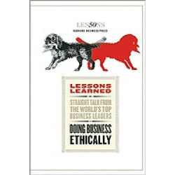 Lessons Learned Doing Business Ethically