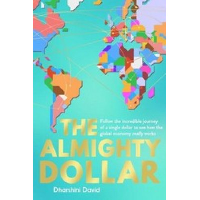 The Almighty Dollar