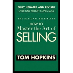 How to Master the Art of Selling