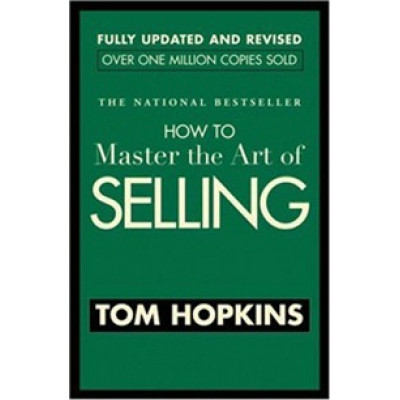 How to Master the Art of Selling