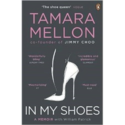 In My Shoes, A Memoir of Co-Founder of Jimmy Choo