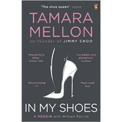 In My Shoes, A Memoir of Co-Founder of Jimmy Choo