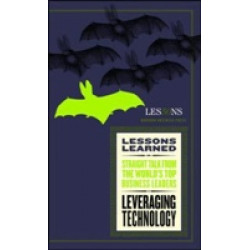 Lessons Learned Leveraging Technology