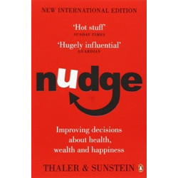 Nudge: Improving Decisions About Health, Wealth and Happiness