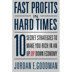 Fast Profits in Hard Times