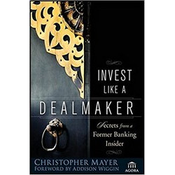 Invest Like a Dealmaker