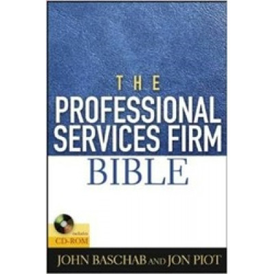 The Professional Services Firm Bible + CD