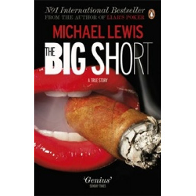 The Big Short: Inside the Doomsday Machine