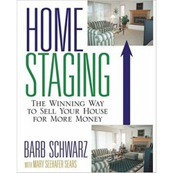 Home Staging: The Winning Way To Sell Your House for More Money (Уценка)