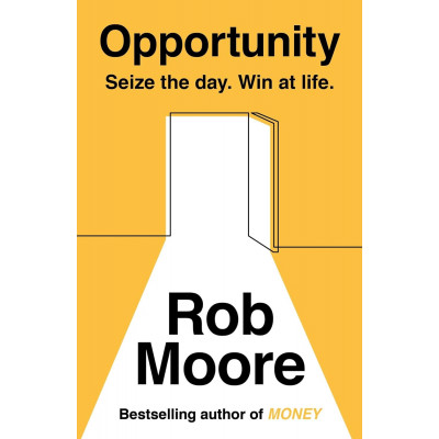 Opportunity: Seize The Day. Win At Life. (Уценка)