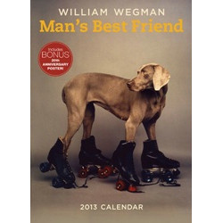 William Wegman: Man's Best Friend 2013 Wall Calendar