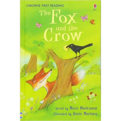 The Fox And The Crow (First Reading Level 1)