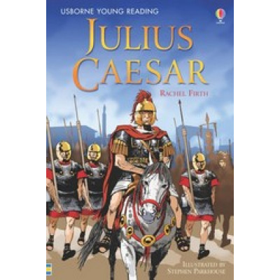 Julius Caesar (Young Reading, Level 3)