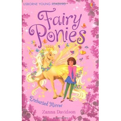 Fairy Ponies: Enchanted Mirror (Young Reading Level 3)
