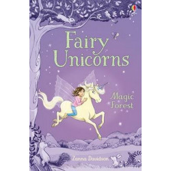 Fairy Unicorns: The Magic Forest (Young Reading Series 3)