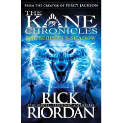 The Serpent's Shadow (The Kane Chronicles Book 3)