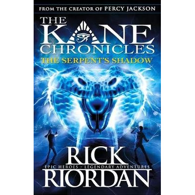 The Serpent's Shadow (The Kane Chronicles Book 3)