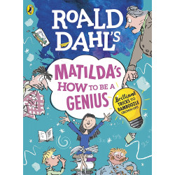 Roald Dahl's Matilda's How to be a Genius