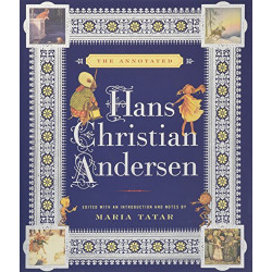 The Annotated Hans Christian Andersen