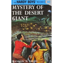 Hardy Boys 40: Mystery of the Desert Giant