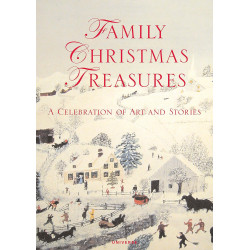 Family Christmas Treasures: A Celebration of Art and Stories