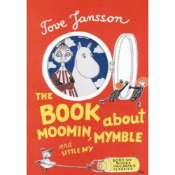 The Book About Moomin, Mymble and Little My