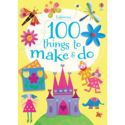 1000 Things To Make And Do