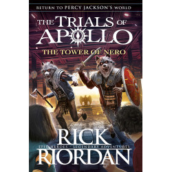 The Tower of Nero (The Trials of Apollo Book 5)