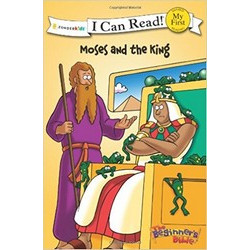 Moses and the King. The Beginner`s Bible