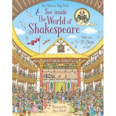 See Inside The World Of Shakespeare