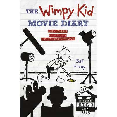 The Wimpy Kid Movie Diary: How Greg Heffley Went Hollywood