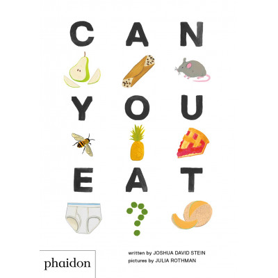 Can You Eat? By Joshua David Stein (Уценка)