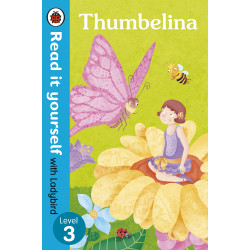 Read It yourself with Ladybird 3 Thumbelina