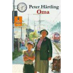 Oma: Roman für Kinder (Gulliver)