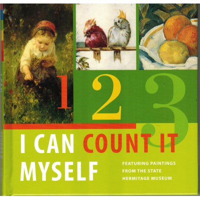 I Can Count It Myself Featuring Paintings From The State Hermitage Museum