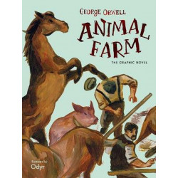 Animal Farm: The Graphic Novel