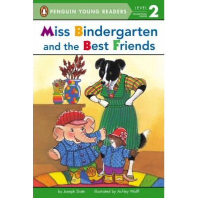 Miss Bindergarten and the Best Friends