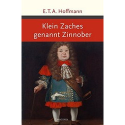 Klein Zaches genannt Zinnober