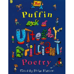 The Puffin Book of Utterly Brilliant Poetry