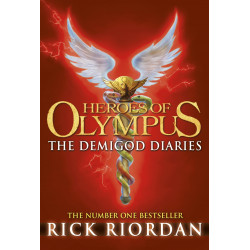 The Demigod Diaries: Rick Riordan (Heroes of Olympus, 6)